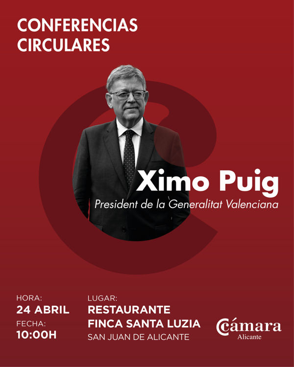 Camara Business Club Ximo Puig